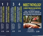 Insect Pathology (Current Principles and Methods) Vol. 1-4 set